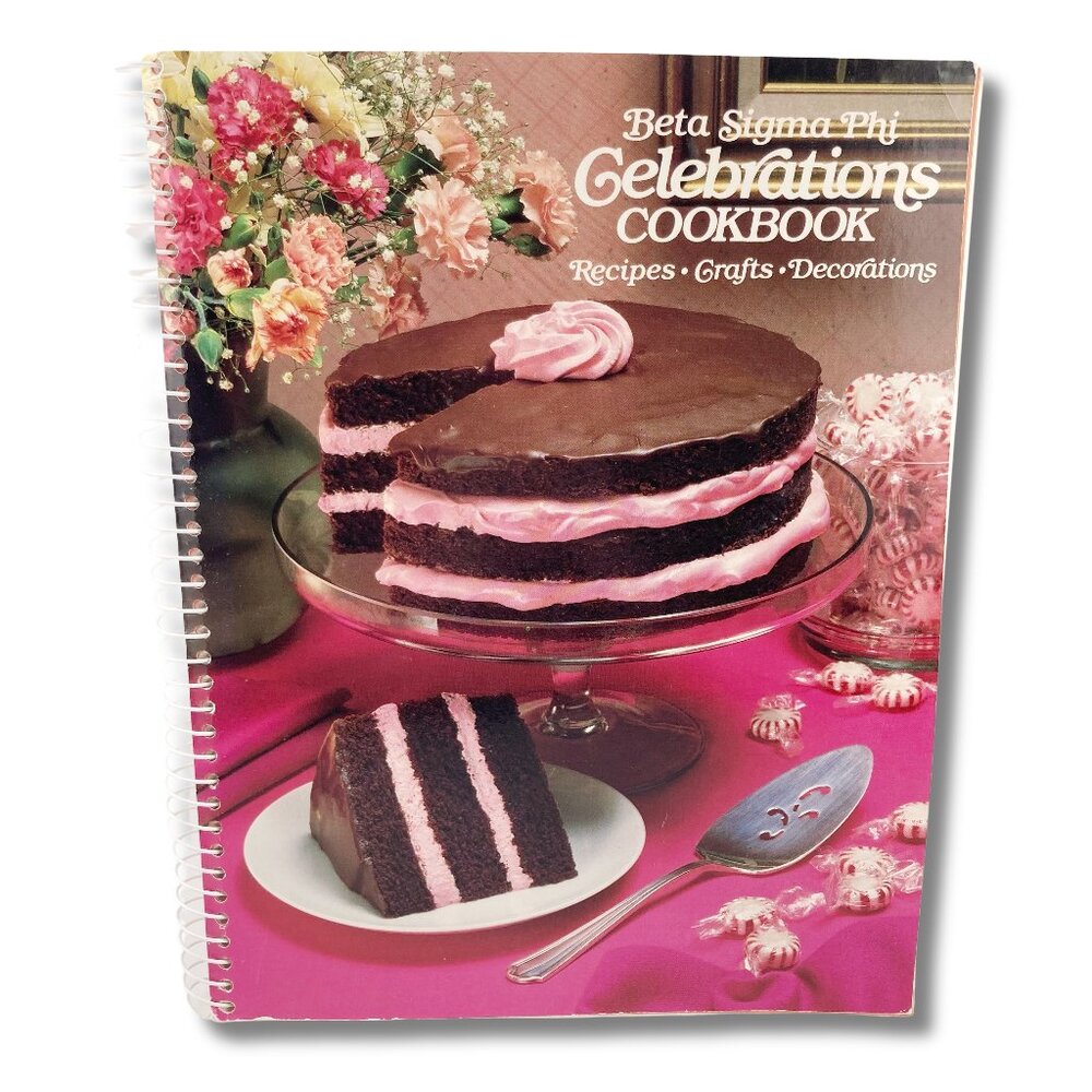 VINTAGE Beta Sigma Phi Celebrations Cookbook ~ Sorority member recipe collection